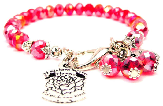 Chubby Chico Charms - If Sisters Were Flowers Id Pick You First with Flower Splash: Aqua
