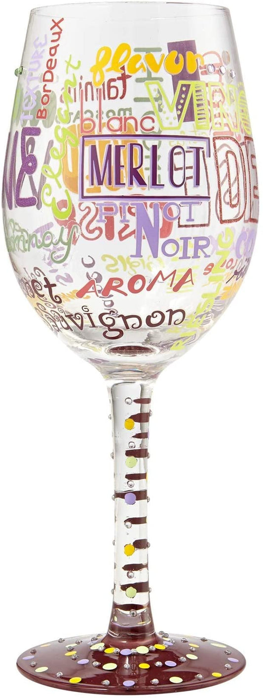 Lolita “My Type Of Wine” 15oz Wine Glass  Item #6000024