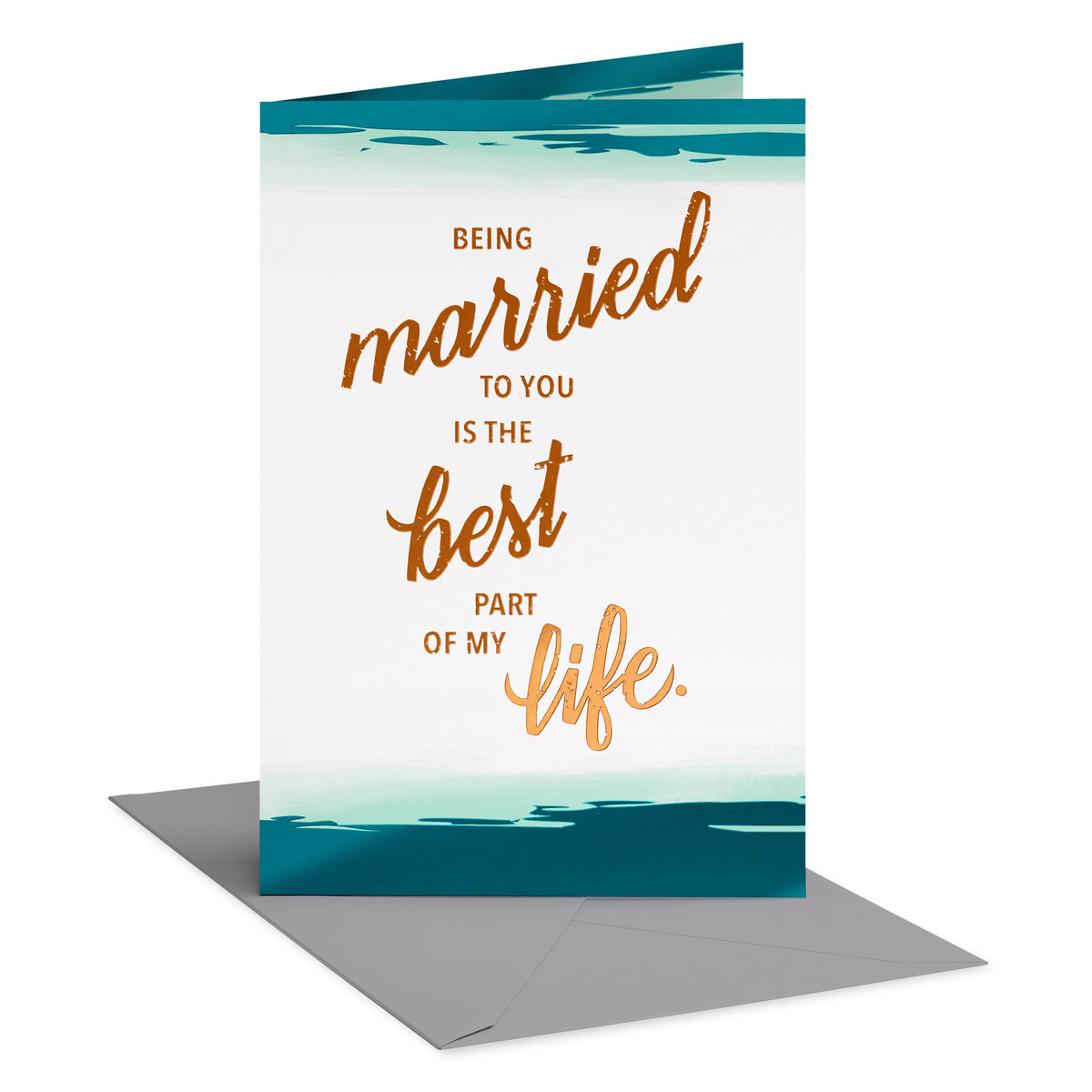 DICKENS INC. - Being Married to You Is the Best Part Card