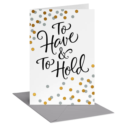 DICKENS INC. - Wedding Card for Bride and Groom (To Have & To Hold)