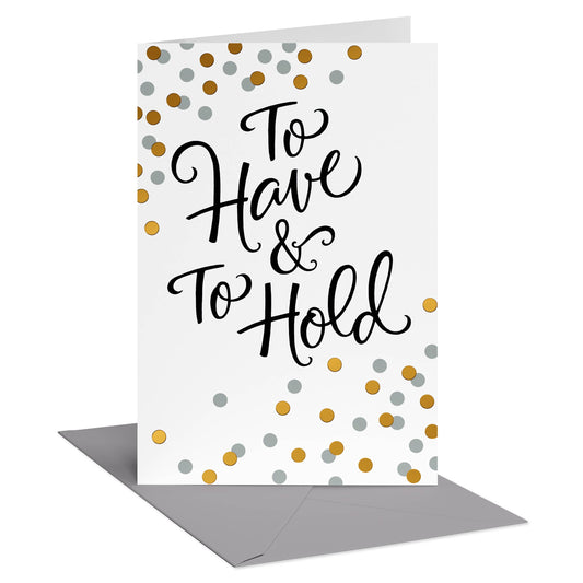DICKENS INC. - Wedding Card for Bride and Groom (To Have & To Hold)