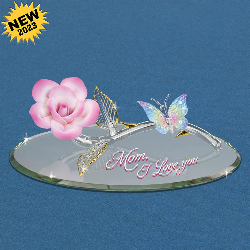 Glass Baron Rose With Butterfly “Mom I Love You”