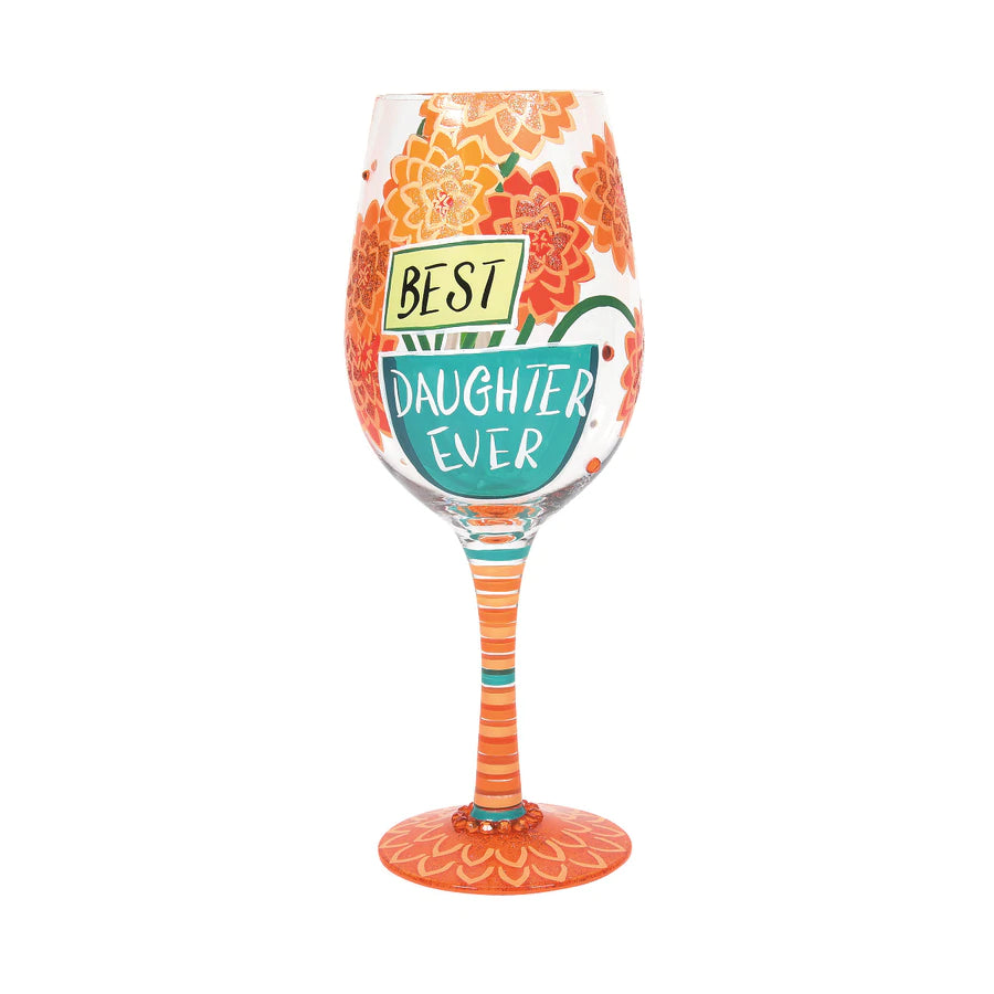 Lolita “Best Daughter Ever” Wine Glass