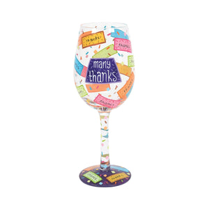 Lolita “ Many Thanks” 15oz Wine Glass Item #6008342